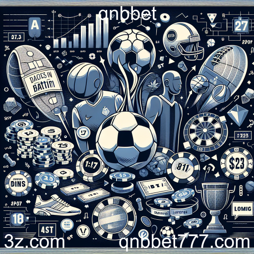 Descubra o Mundo das Apostas Esportivas no qnbbet